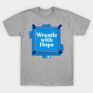 Wrestle With Hope Logo Tee T-Shirt